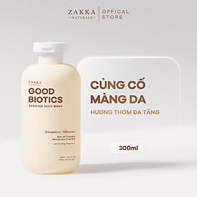 [Jasmine Bloom ] Sữa tắm lợi khuẩn hương nước hoa Good Biotics Scented Body Wash Zakka Naturals 300ml