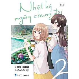 [Manga] Nhật Ký Ngày Chung Đôi - Tập 2 - GL Manga