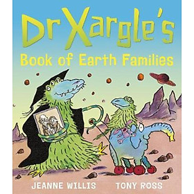 Sách - Dr Xargle's Book of Earth Families by Jeanne Willis (UK edition, paperback)