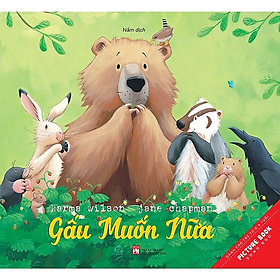 Sách Tranh Song Ngữ Gấu Khôn Lớn - Hòa Đồng - Gấu Muốn Nữa