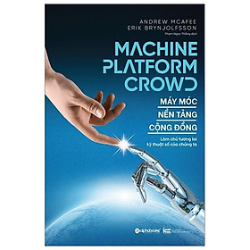 Máy móc - nền tảng - cộng đồng