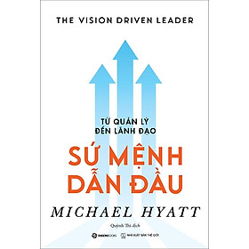 Từ Quản Lý Đến Lãnh Đạo: Sứ Mệnh Dẫn Đầu