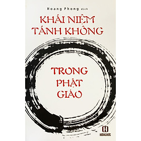 Khái Niệm Tánh Không Trong Phật giáo - Vân Hương