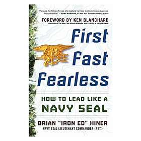 Hình ảnh sách First, Fast, Fearless: How to Lead Like a Navy SEAL