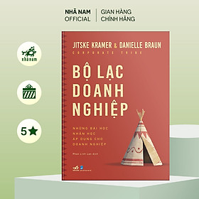 Sách - Bộ lạc doanh nghiệp - Nhã Nam Official