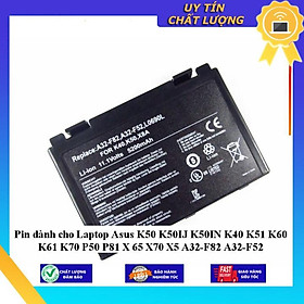 Pin dùng cho Laptop Asus K50 K50IJ K50IN K40 K51 K60 K61 K70 P50 P81 X 65 X70 X5 A32-F82 A32-F52 - Hàng Nhập Khẩu MIBAT596