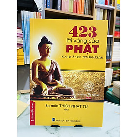 Hình ảnh Sách - 423 Lời Vàng Của Phật - HT Thích Nhật Từ