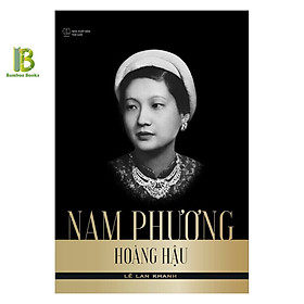 Sách – Nam Phương Hoàng Hậu