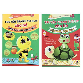 [Download Sách] Combo Truyện tranh tư duy cho bé những thói quen tốt + Truyện tranh tư duy cho bé tập nói,tập đọc