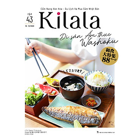 Kilala tập 43 | Cẩm nang văn hóa - du lịch và mua sắm Nhật Bản
