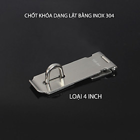 Mua Chốt khóa cửa kiểu lật bằng Inox 304 dày 1.8-2mm  loại 3inch-4inch-5inch tùy chọn