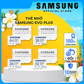 Thẻ nhớ Samsung Evo Plus MicroSDXC 32GB | 64GB | 128GB | 256GB | 512GB - Hàng chính hãng