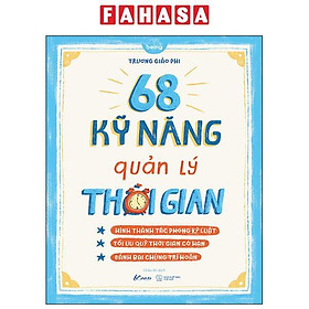 68 Kỹ Năng Quản Lý Thời Gian