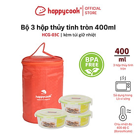 Bộ 3 hộp thủy tinh tròn 400ml kèm túi giữ nhiệt happycook, hcg-03c