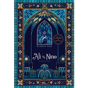 Sách Ali và Nino (Nhã Nam) - BẢN QUYỀN