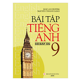 Nơi bán Bài Tập Tiếng Anh 9 (Có Đáp Án) - Giá Từ -1đ