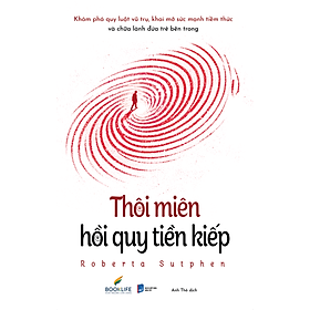 Thôi Miên Hồi Quy Tiền Kiếp