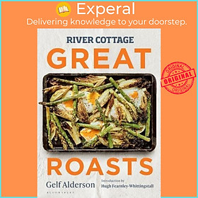 Sách - River Cottage Great  by Gelf Alderson (author),River Cottage (Organization) (issuing body) (UK edition, Hardback)