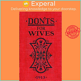 Sách - Don'ts for Wives by Blanche Ebbutt (UK edition, hardcover)