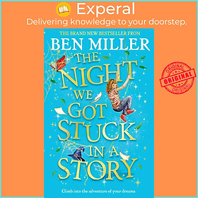 Hình ảnh Sách - The Night We Got Stuck in a Story - From the author of bestselling Secrets  by Ben Miller (UK edition, paperback)