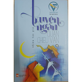 Truyện ngắn Quán Chiêu Văn 4 - Nhiều tác giả - Nhiều