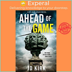 Sách - Ahead of the Game by J.D. Kirk (UK edition, paperback)