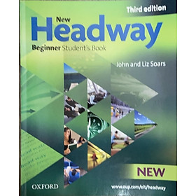 New Headway, Third Edition Beginner: Student's Book