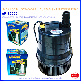 MÁY BƠM LỌC NƯỚC HỒ CÁ CAO CẤP LIFETECH - AP 10000 - CÔNG SUẤT 350W - LƯU LƯỢNG NƯỚC 10000 LÍT/H - ĐẨY CAO 3 MÉT - PH