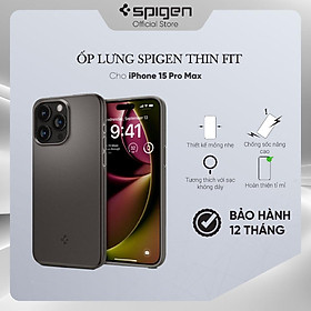 Ốp lưng cho iPhone 15/ 15 Plus/ 15 Pro/ 15 Pro Max Spigen Thin Fit - Hàng chính hãng