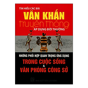 Tìm Hiểu Các Bài Văn Khấn Truyền Thống