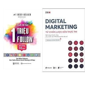 Hình ảnh Combo 2Q: Digital Marketing - Từ Chiến Lược Đến Thực Thi + Cách Để Đạt 1 Triệu Follow Chỉ Trong 30 Ngày  (Chiến Lược Marketing Hiệu Qủa) 