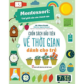 Montessori: Thế Giới Của Các Thành Tựu - Thanh Nhã