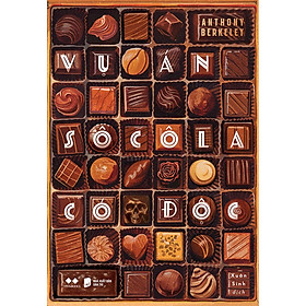 Sách Vụ Án Sô Cô La Có Độc