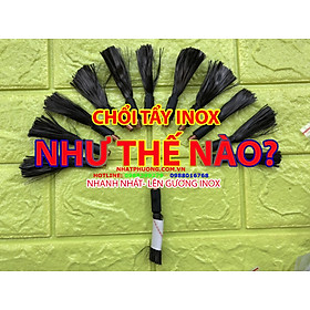 Mua Chổi Tẩy Mối Hàn Inox  Chổi Điện Hóa Mối Hàn Inox- Tẩy được trên 6 tấn Inox  được hướng dẫn kinh nghiệm đánh bóng Inox 10 năm tại Nhật