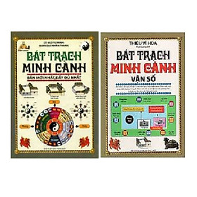 [Download Sách] Combo 2 cuốn: Bát trạch minh cảnh + Bát Trạch Minh Cảnh Vận Số