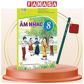 Sách Giáo Khoa Âm Nhạc 8 (Kết Nối) (Chuẩn) - Kèm Bút Chì