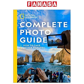 Hình ảnh sách National Geographic Complete Photo Guide: How To Take Better Pictures