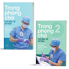 Hình ảnh Trọn bộ 2 cuốn Trong phòng chờ với Bác sĩ Wynn - Tập 1 + Tập 2