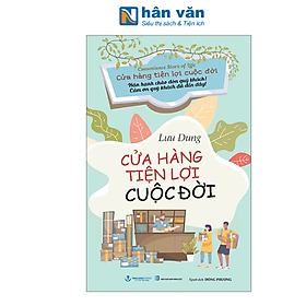 Cửa Hàng Tiện Lợi Cuộc Đời - Văn Lang