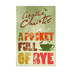 A Pocket Full Of Rye