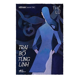 Sách Trại Bồ Tùng Linh (Việt Nam danh tác) - Nhã Nam - BẢN QUYỀN