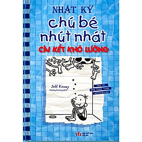 Nhật Ký Chú Bé Nhút Nhát: Tập 15 - Cái Kết Khó Lường