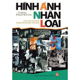 Hình Ảnh Nhân Loại - Vanlangbooks