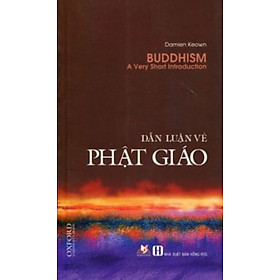 Dẫn Luận Về Phật Giáo - Vanlangbooks