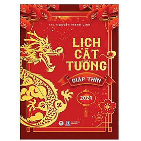 Lịch Cát Tường Giáp Thìn 2024