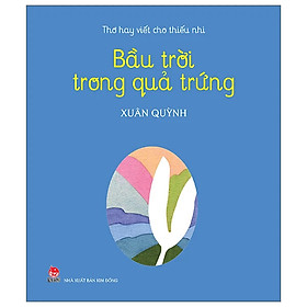 Sách Bầu Trời Trong Quả Trứng (Tái Bản 2020)