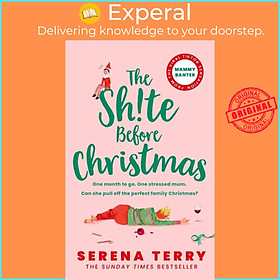 Sách - The Sh!te Before Christmas by Serena Terry (UK edition, paperback)
