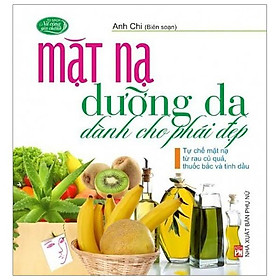 Mặt Nạ Dưỡng Da Dành Cho Phái Đẹp