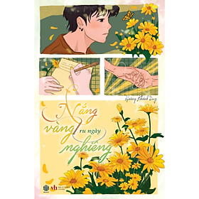 Sách - Nắng Ru Ngày Vàng Nghiêng