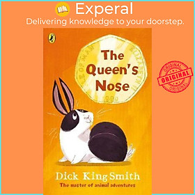 Sách - The Queen's Nose by Dick King-Smith (UK edition, paperback)